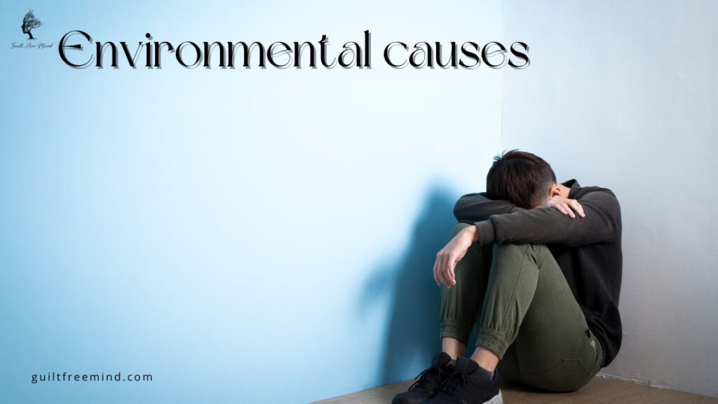 Environmental causes
