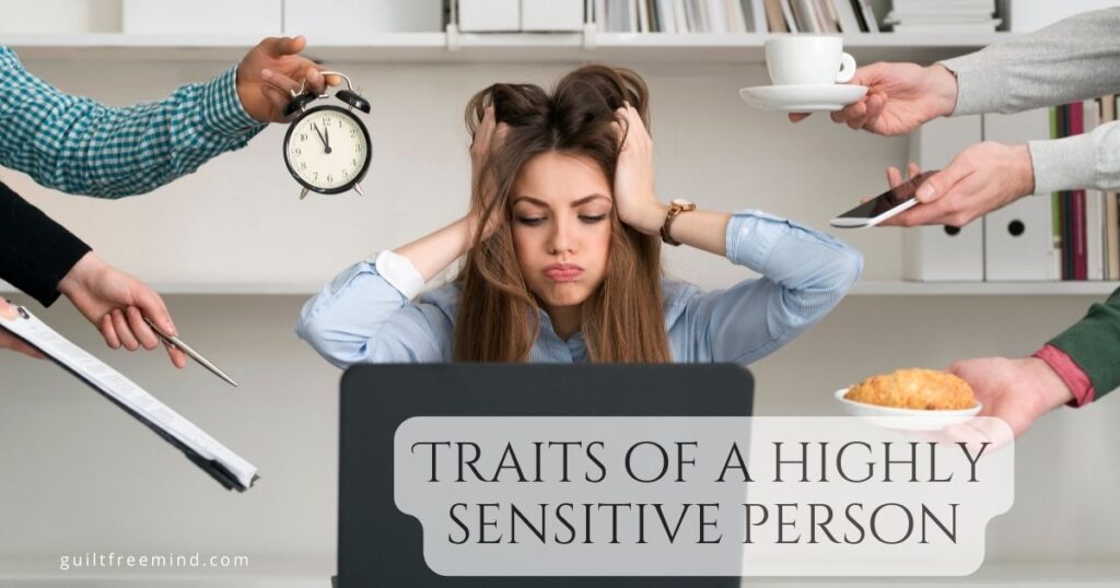 Traits of a highly sensitive person