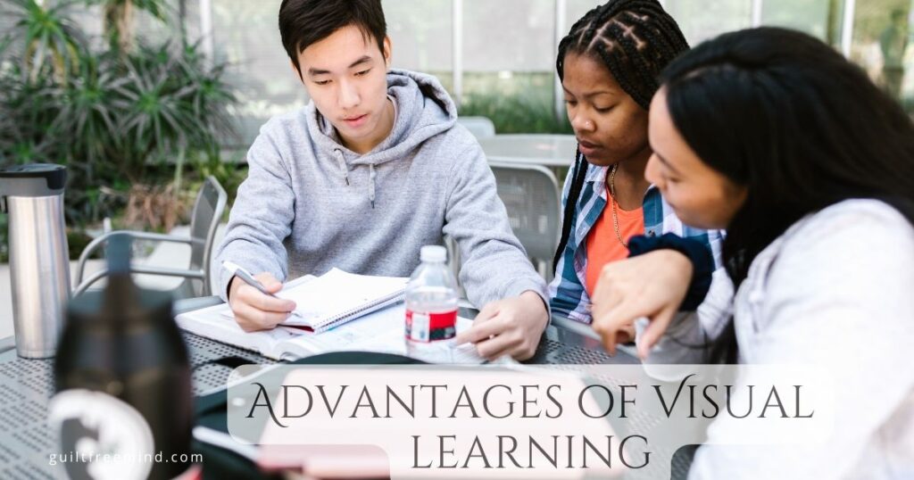 Advantages of Visual learning