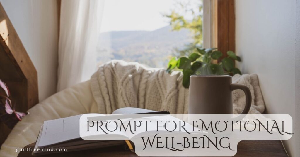 PROMPT FOR EMOTIONAL WELL-BEING