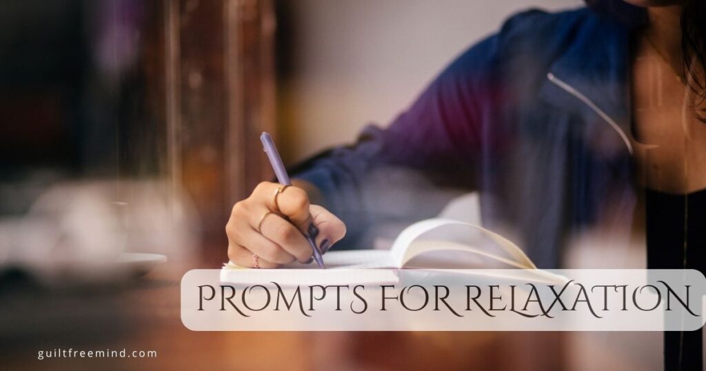 DAILY JOURNALING PROMPTS FOR RELAXATION