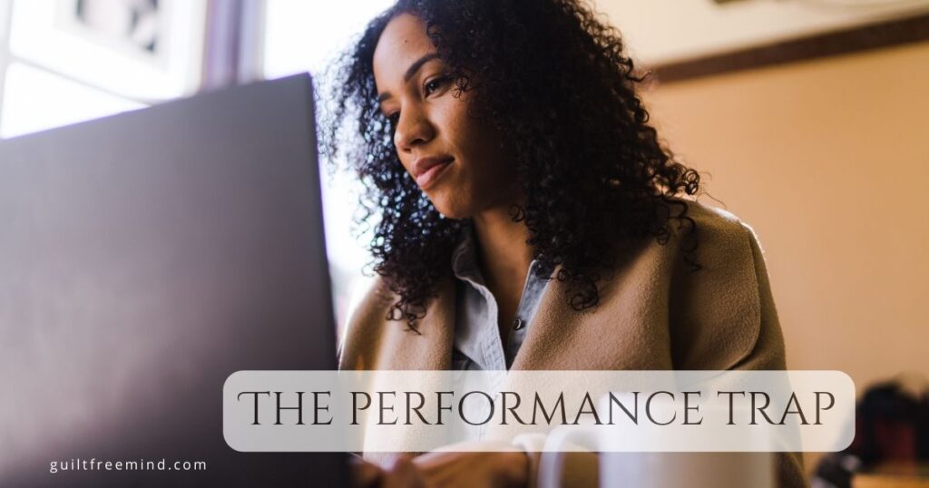 The performance trap
