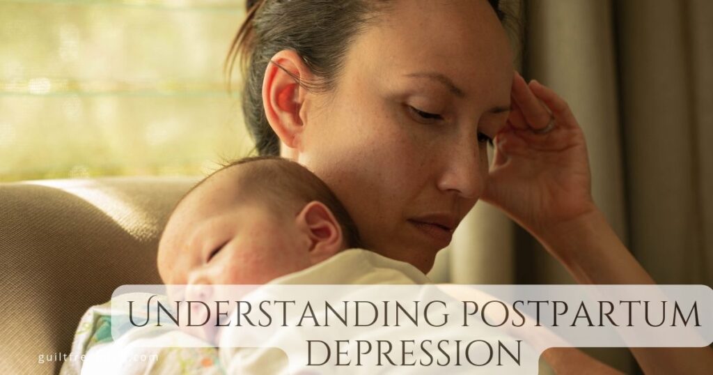 Understanding postpartum depression
