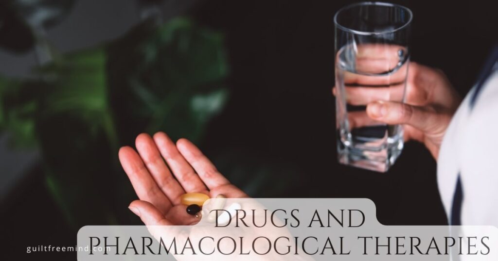 Drugs and pharmacological therapies