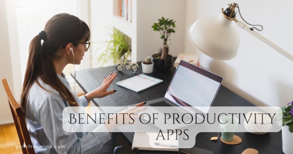 Benefits of productivity apps